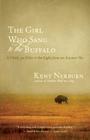 The Girl Who Sang to the Buffalo