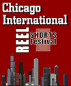 Chicago International Reel Shorts Film
